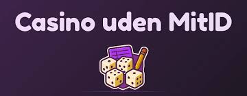 Bedste Casinoer Uden MitID - Find Dit Perfekte Casino Bedste Casinoer Uden MitID - Find Dit Perfekte Casino